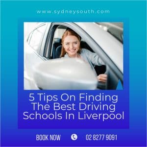 5 Tips On Finding The Best Driving Schools Liverpool NSW