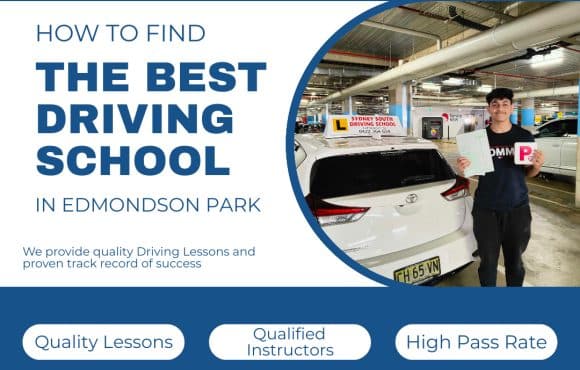 How to Find the Best Driving School in Edmondson Park? A Guide Step by Step