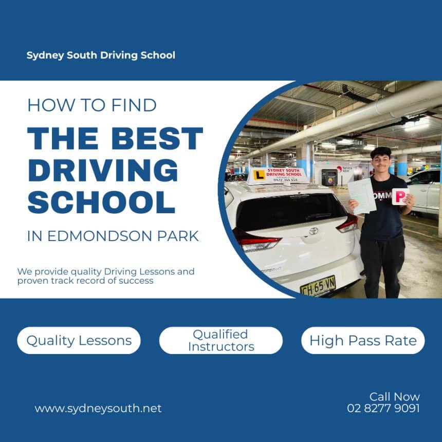 How to Find the Best Driving School in Edmondson Park? A Guide Step by Step
