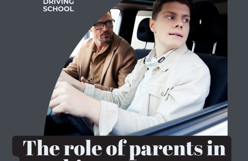 The Role of Parents in Teaching Teenagers to Drive in Sydney